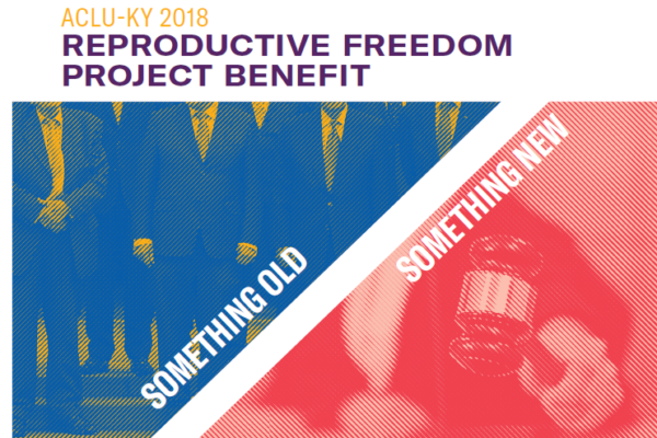 2018 Reprodutive Freedom Project Benefit Something Old, Something New