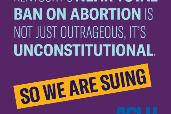 Graphic that says we are suing to block 6-week abortion ban