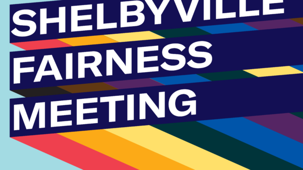 Graphic with light blue background and three slanted bars with rainbow stripes giving a 3D effect. Each bar has one line of text. Together the read, "Shelbyville Fairness Meeting"
