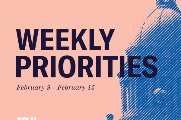 Weekly Priorities Feb 9 to Feb 15
