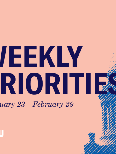Weekly Priorities Feb 23 to 29