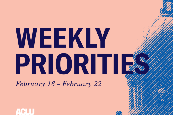 Weekly Priorities New Update Feb 16 to 22
