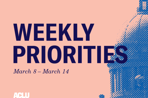 Weekly Priorities March 8 to 14