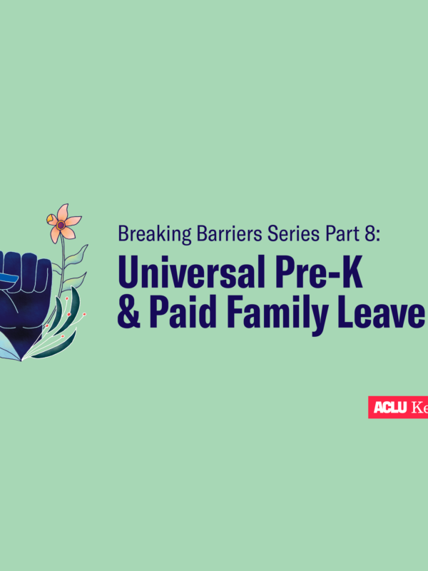 Breaking Barriers Paid Leave and Prek Website Event