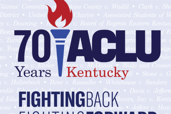 ACLU-KY 70th anniversary logo Fighting back, fighting forward