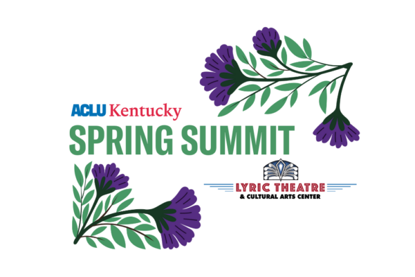 ACLU-KY Spring Summit