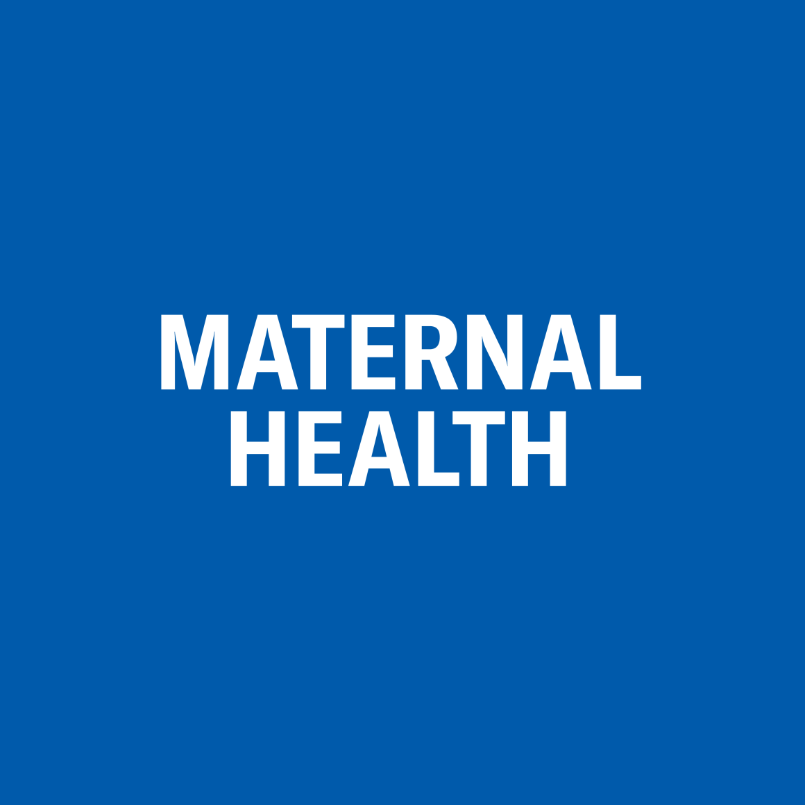Maternal Health