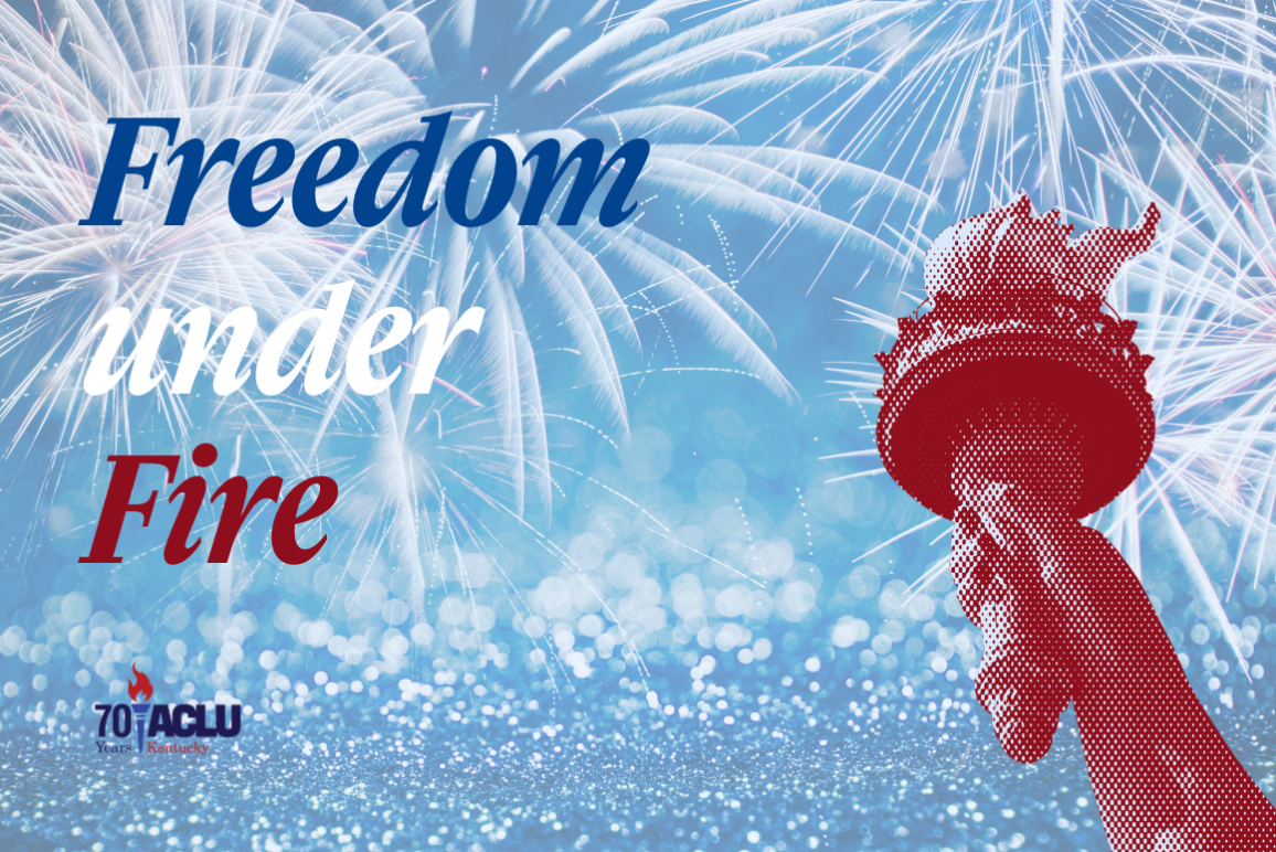Freedom Under Fire