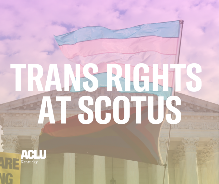 Trans Rights at SCOTUS