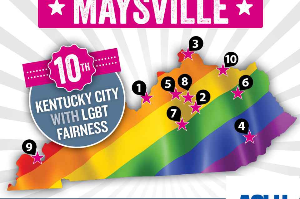 Maysville Becomes 10th KY City with Fairness Protections | ACLU of 